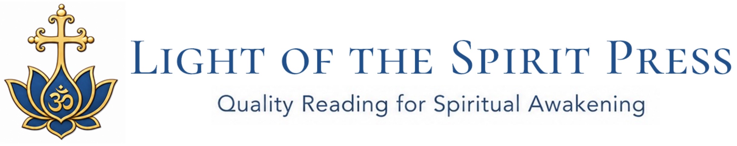Light of the Spirit Press — Quality Reading for Spiritual Awakening
