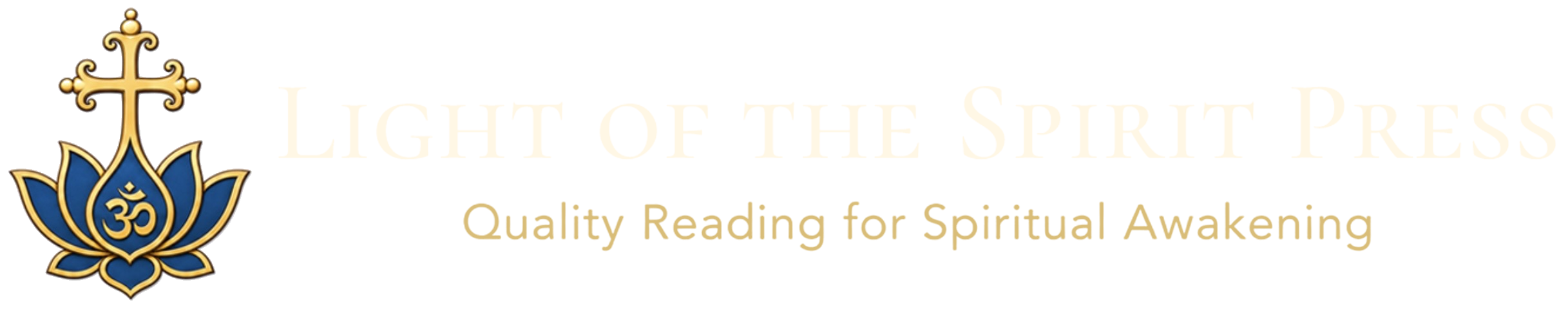 Light of the Spirit Press — Quality Reading for Spiritual Awakening