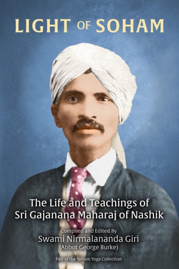 Cover of Light of Soham: The Life and Teachings of Sri Gajanana Maharaj of Nashik