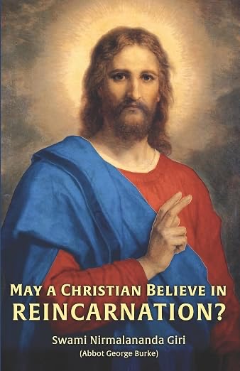 Cover of May a Christian Believe in Reincarnation?